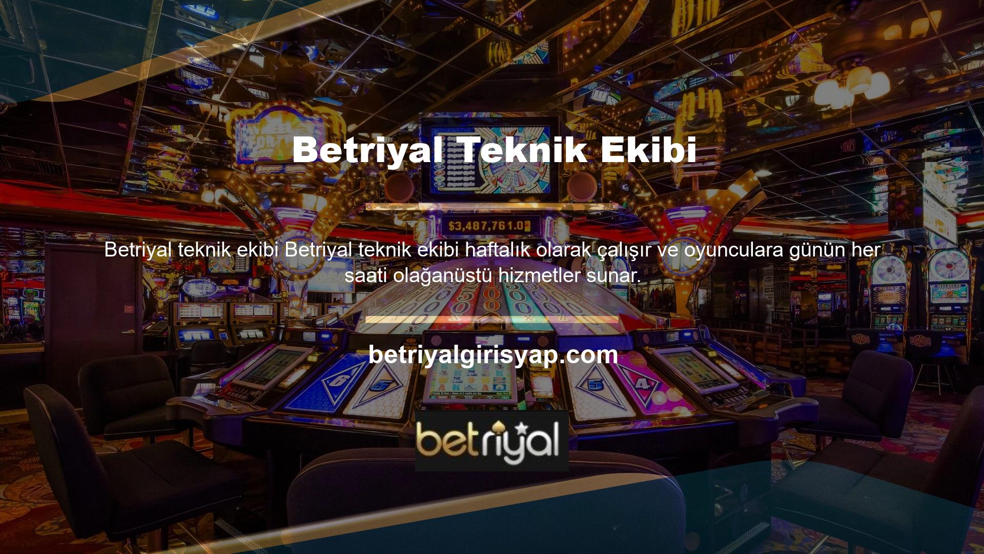 Oyuncular, Betriyal yatırım ve para çekme etkinlik ekibi, bahis ve casino uzmanlarıyla bağlantı kurarak olayları karara bağlar